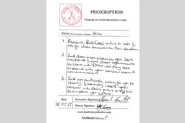 Craftivist prescription Craftivist Sarah Corbett worked with young people, providing feedback on their campaigns. After each surgery, the young people received a prescription that you can read here - what do you think?